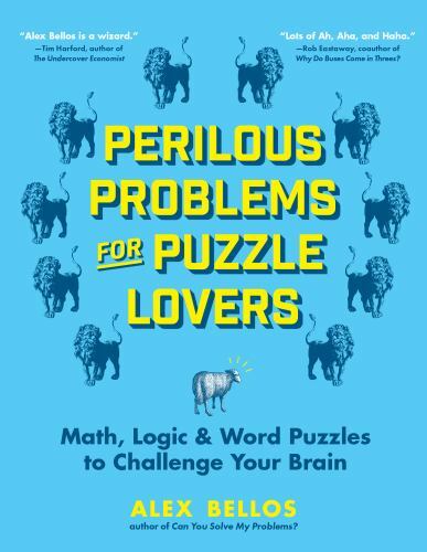 Perilous Problems for Puzzle Lovers: Math, Logic & Word Puzzles to Challenge…