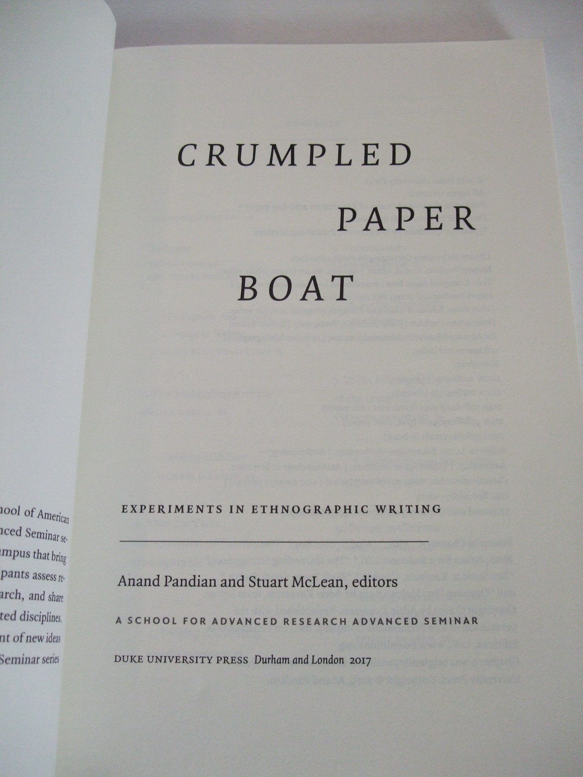 Crumpled Paper Boat: Experiments in Ethnographic Writing. Duke University, 2017