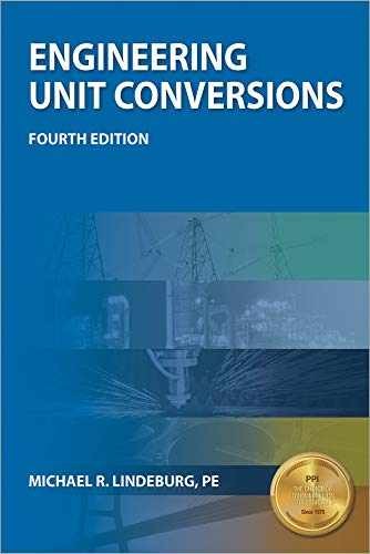 Engineering Unit Conversions, – Paperback, by Lindeburg PE Michael – Very Good
