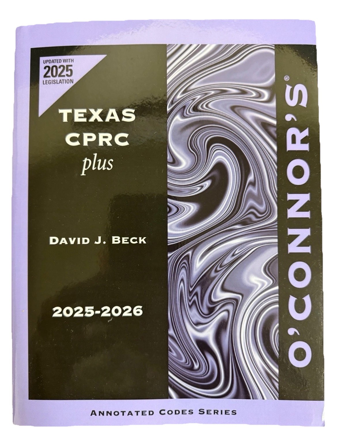 O&rsquo;Connor&rsquo;s Texas CPRC Plus 2025-2026 Edition Thomson Reuters Annotated Code NEW!