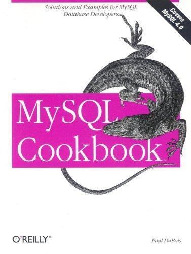 MySQL Cookbook by Paul DuBois