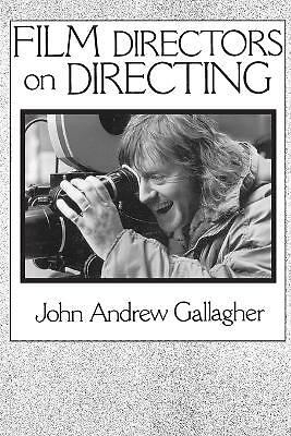 Film Directors on Directing – 9780275932725