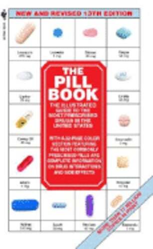 The Pill Book by Harold M Silverman: Used