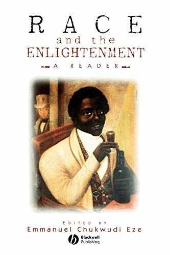 Race and the Enlightenment: A – Paperback, by Eze Emmanuel Chukwudi – Very Good