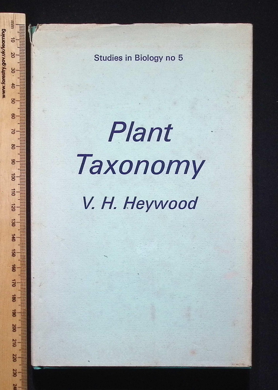 Studies in Biology No. 5 : Plant Taxonomy by V. H. Heywood, 1967 1st Edition HB