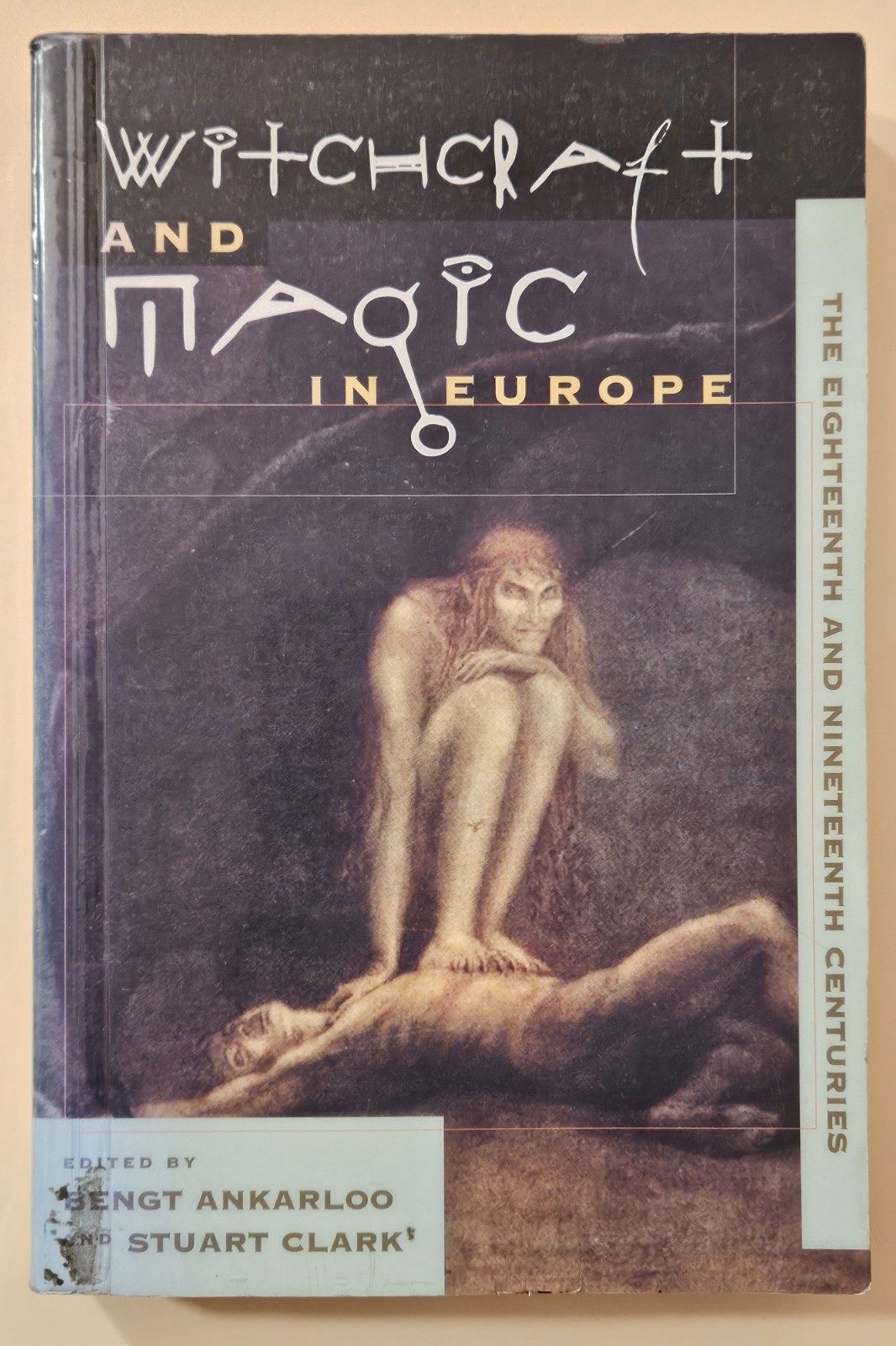 Witchcraft and Magic in Europe, Volume 5: 18th & 19th Centuries, PB, ex-library