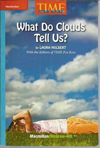 What Do Clouds Tell Us? (Time For – Staple Bound, by Laura Hulbert – Very Good