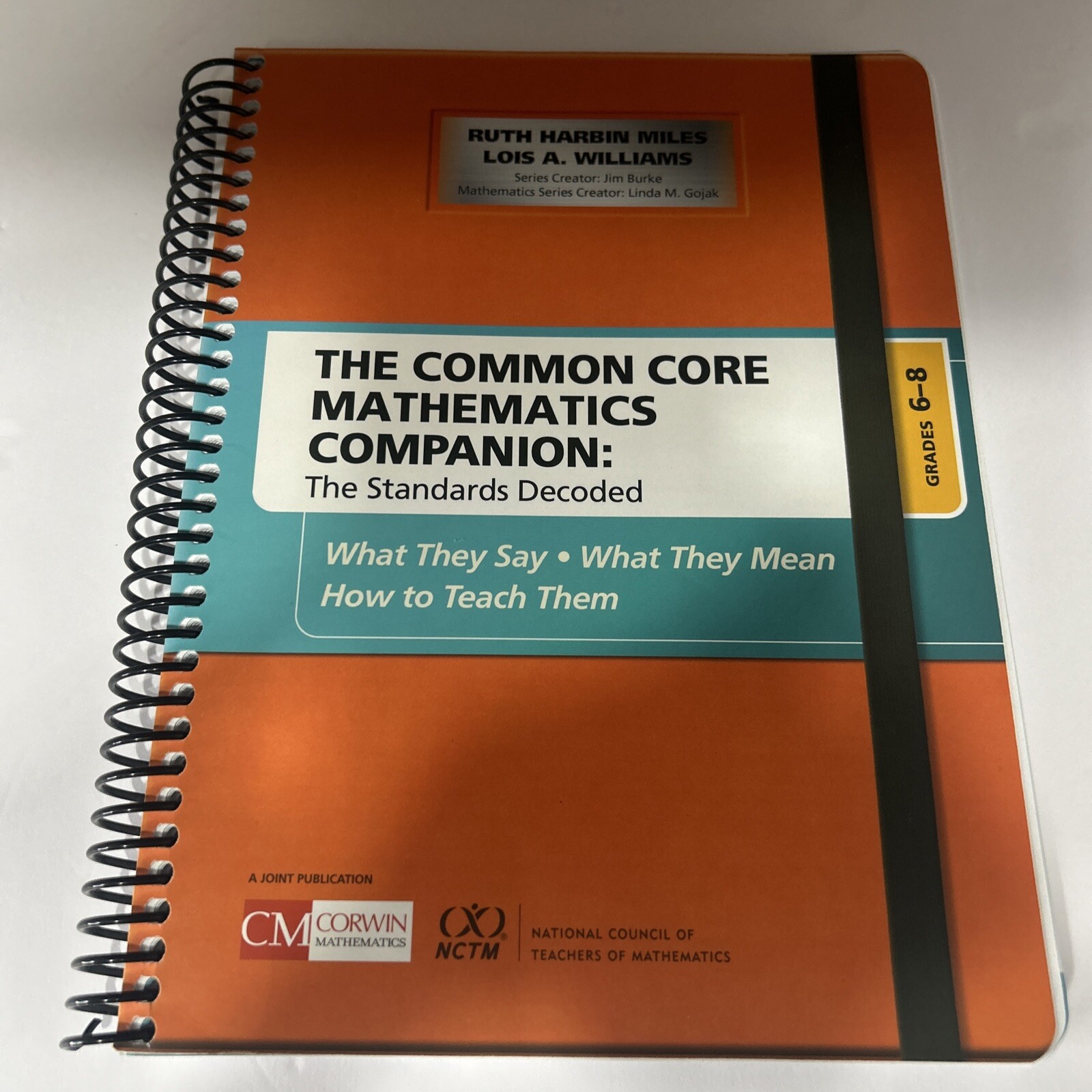 Corwin Mathematics Ser.: Common Core Mathematics Companion: the Standards…