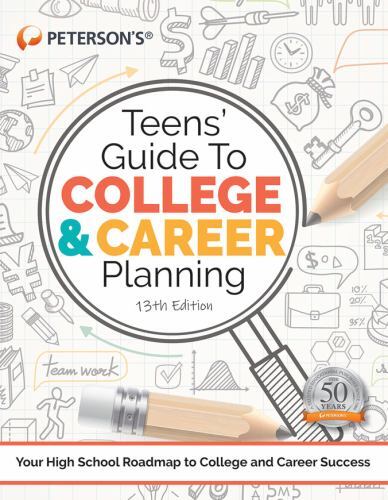 Teens&rsquo; Guide to College and Career Planning- 9780768945898, paperback, Petersons