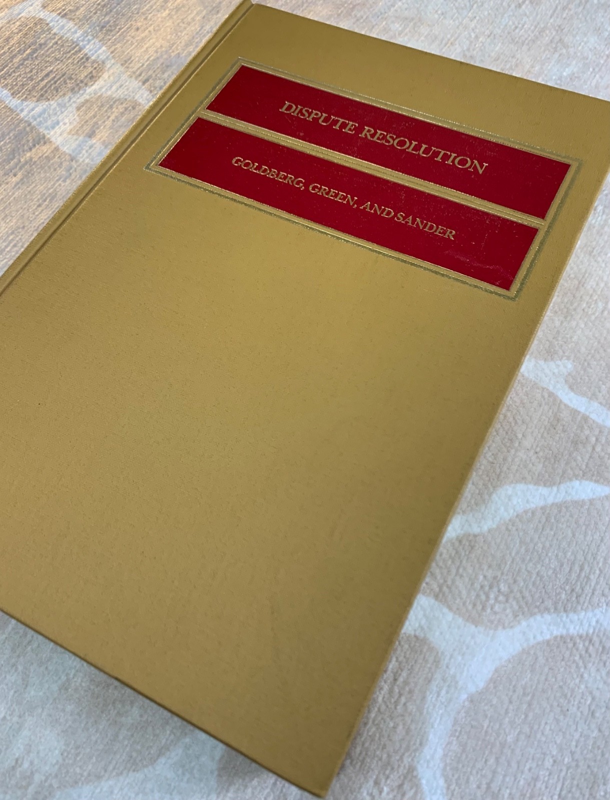 Dispute Resolution VTG 1ST ed. 1985 Stephen Goldberg, Eric Green, Frank Sander