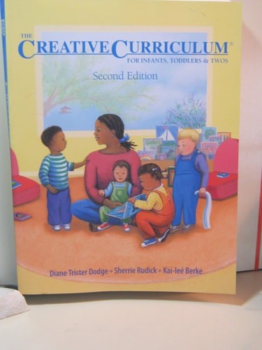 The Creative Curriculum for Infants, Toddlers, and Twos by Berke, Kai lee,Rudick