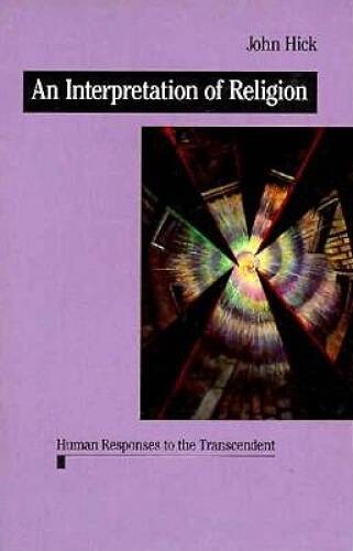 An Interpretation of Religion: Human Responses to the Transcendent – GOOD