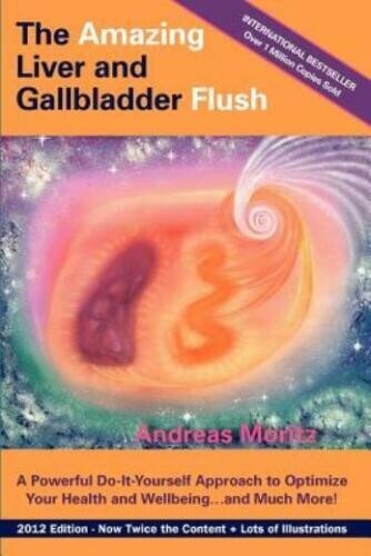 The Amazing Liver and Gallbladder Flush BRAND NEW EXPEDITED SHIPPING
