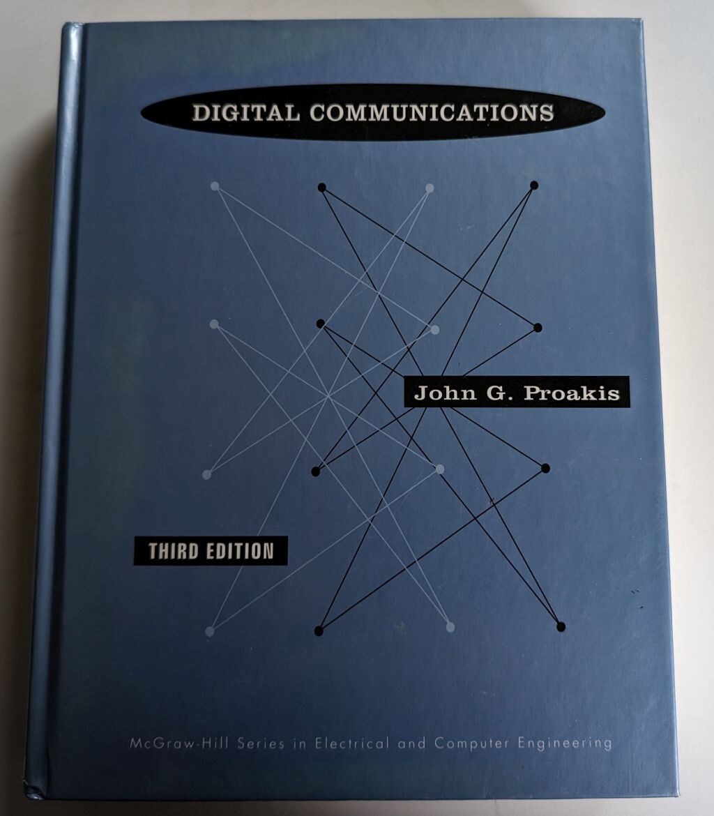 Electrical and Computer Engineering Ser.: Digital Communications by John G….