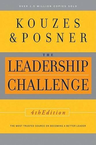 The Leadership Challenge, 4th Edition – Hardcover By Kouzes, James M. – GOOD