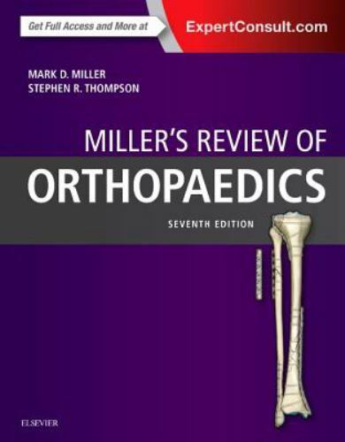 Orthopaedics by Stephen R. Thompson, Mark D. Miller and Jennifer Hart (2015,…