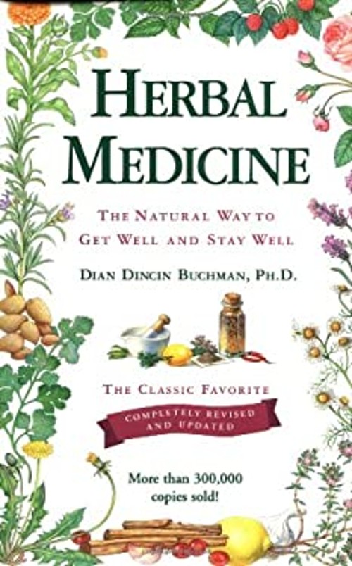 Herbal Medicine: Revised and Updated Hardcover Dian Dincin Buchma