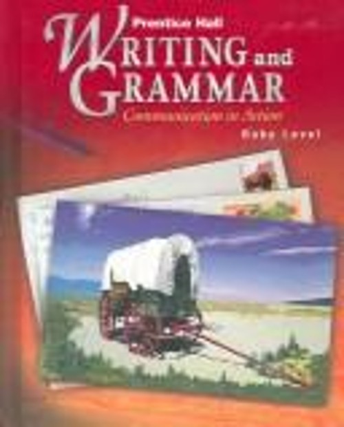 Writing and Grammar, Grade 9 : Communication in Action Hardcover
