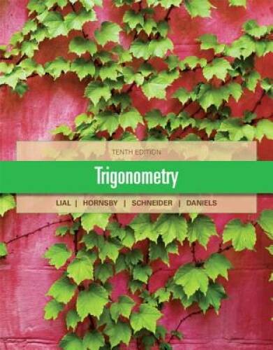 Trigonometry (10th Edition) – Hardcover By Lial, Margaret L – VERY GOOD