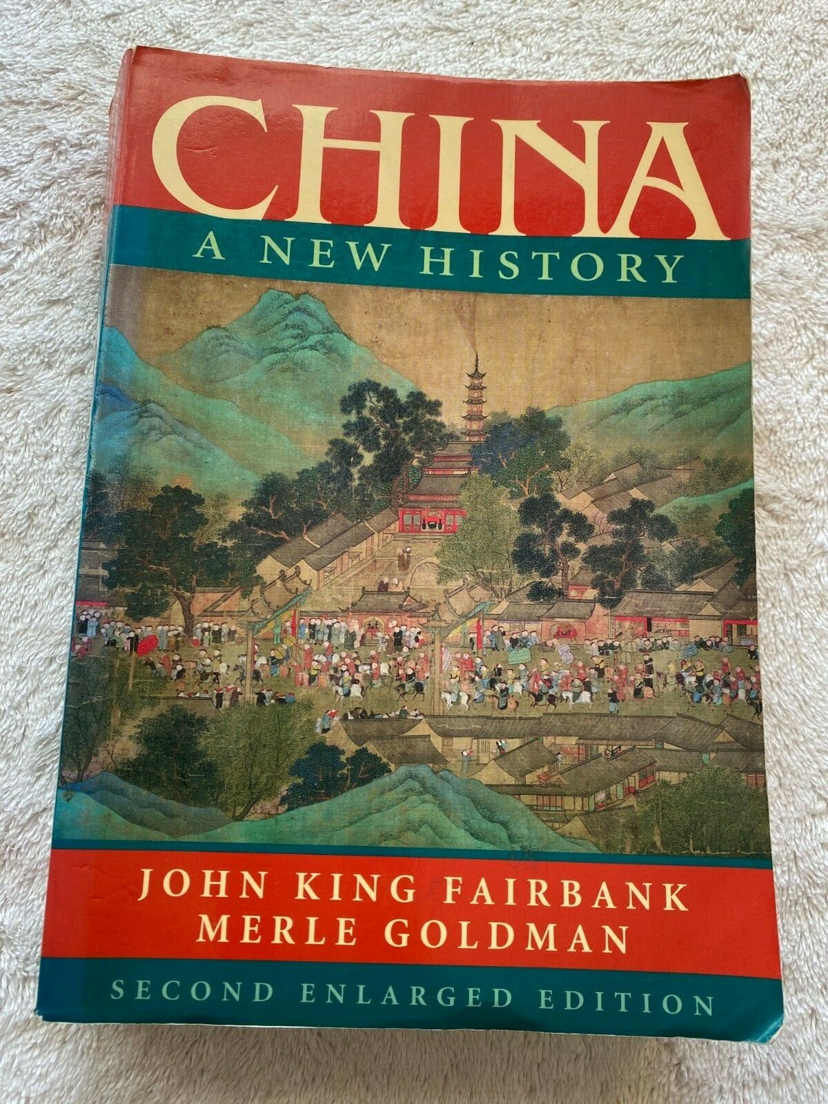China: A New History, Second Enlarged Edition Fairbank, John King Good Cond.