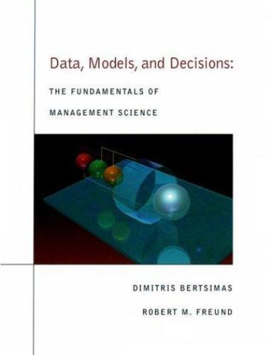 Mi-Management Science Ser.: Data, Models, and Decisions : The Fundamentals of…