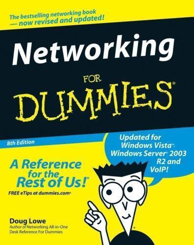 Networking For Dummies by Doug Lowe