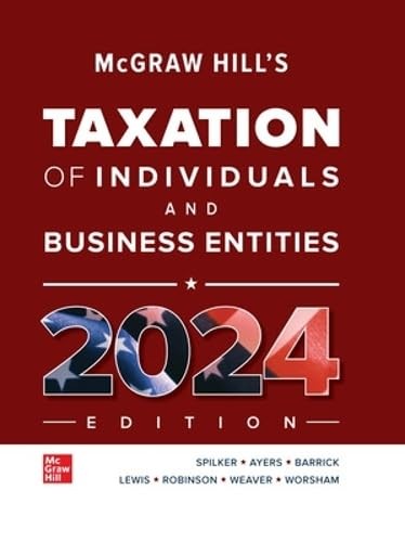 McGraw Hill&rsquo;s Taxation of Individuals and Business Entities