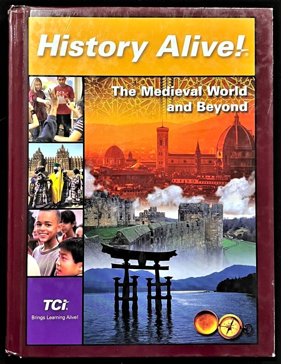 HISTORY ALIVE! The Medieval World & Beyond (STUDENT EDITION) By Bert Bower(2005)