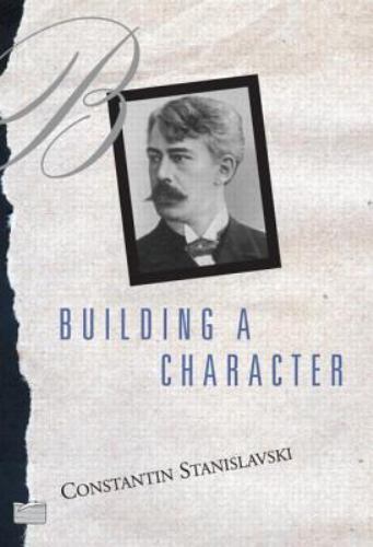 Building a Character by Constantin Stanislavski (1989, Uk-B Format Paperback)