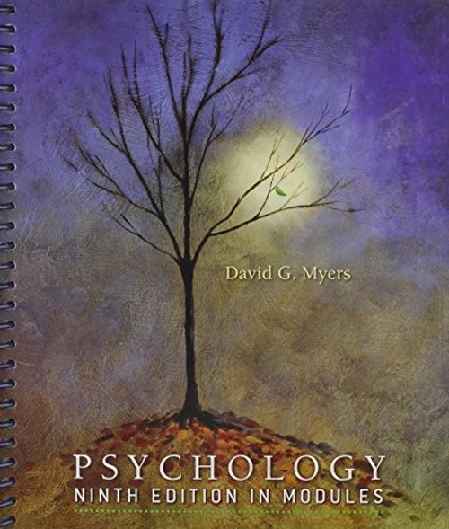Psychology in Modules Spiral Spiral David G. Myers