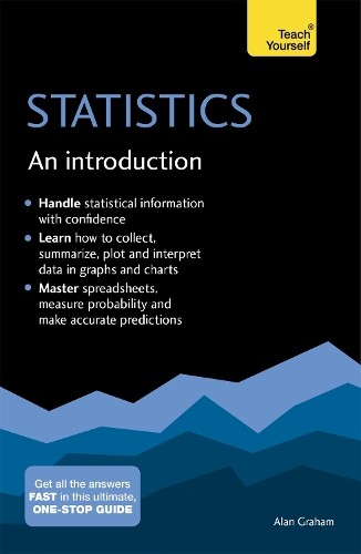 Statistics: An Introduction: Teach Yourself: The Easy Way to … by Graham, Alan