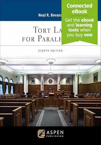 Tort Law for Paralegals [Connected eBook] – Paperback, by Neals R. Bevans – New