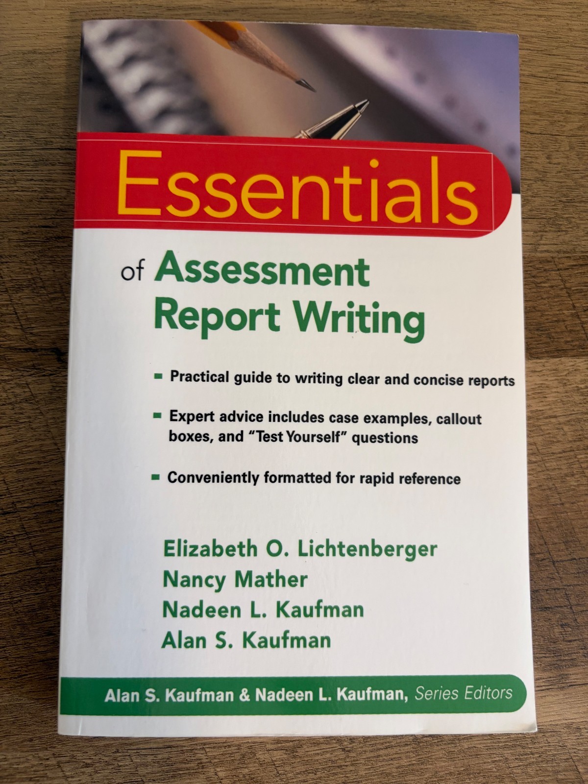 Essentials of Psychological Assessment Ser.: Essentials of Assessment Report…