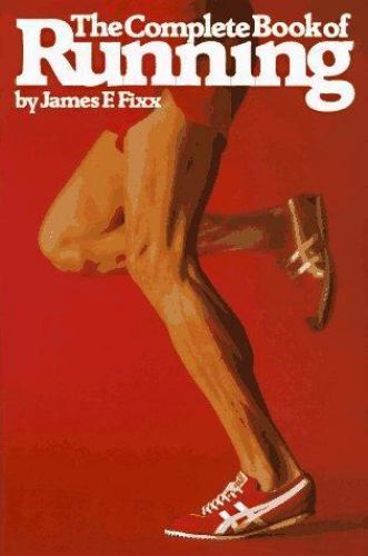 The Complete Book of Running Fixx, James hardcover Used – Good