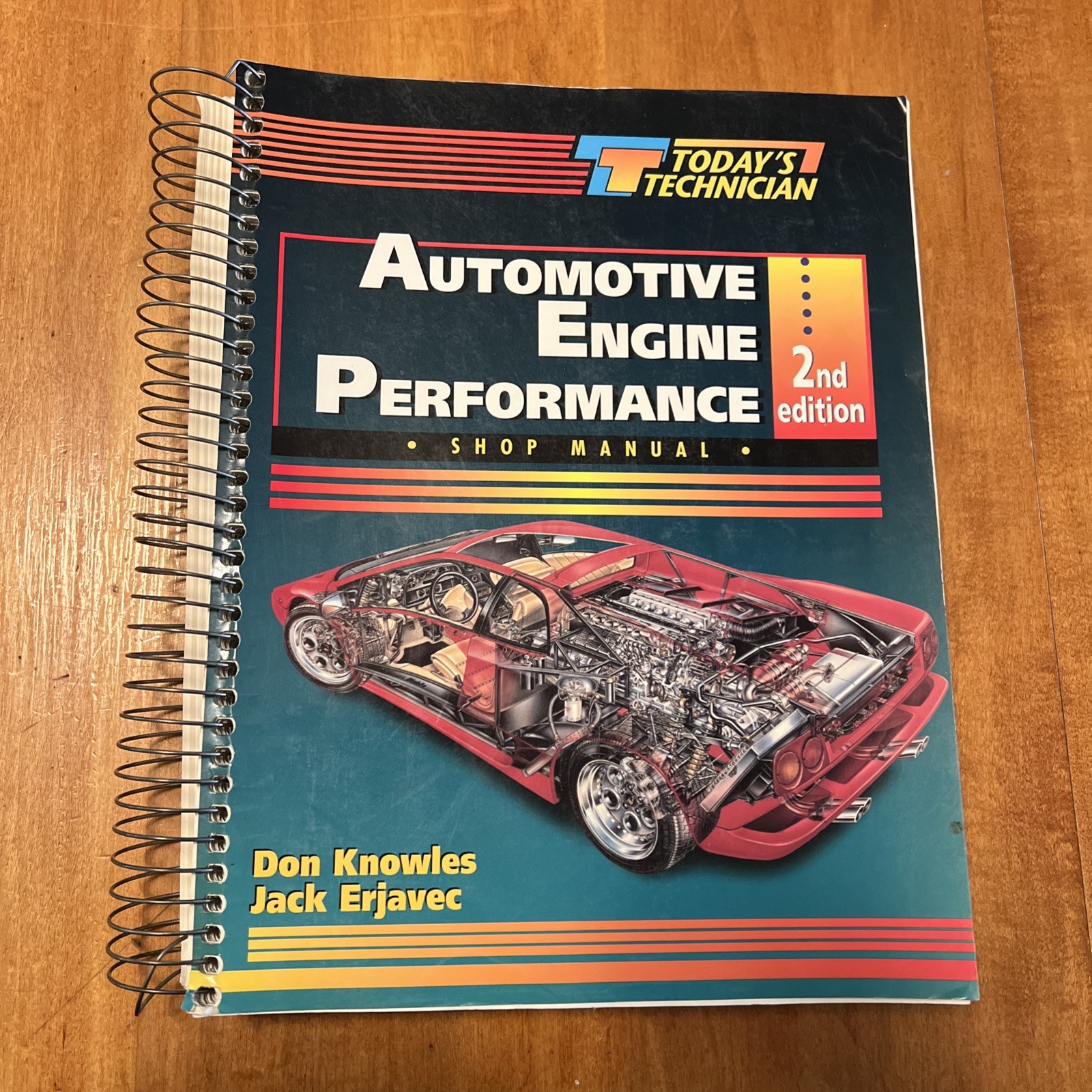 Today&rsquo;s Technician : Automotive Engine Performance by Don Knowles and Jack…