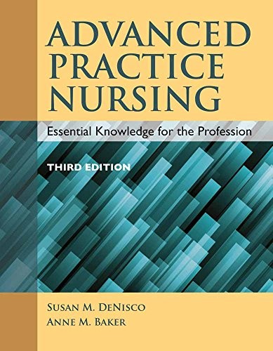 Advanced Practice Nursing: Essential Knowledge for the Profession – GOOD