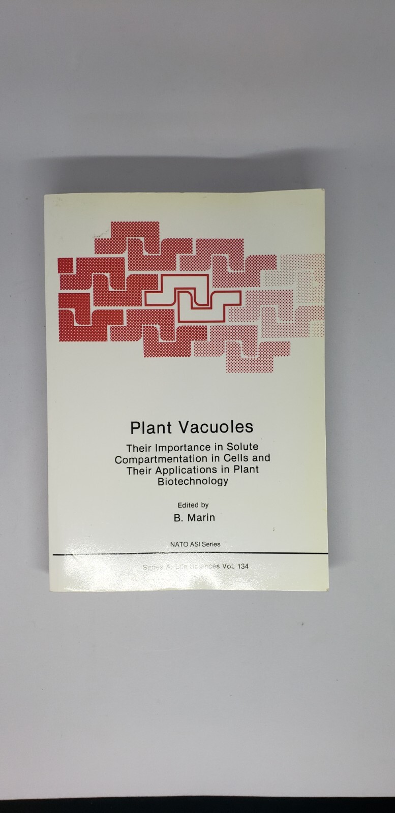 NEW Plant Vacuoles: Their Importance in Solute Compartmentation in Cells