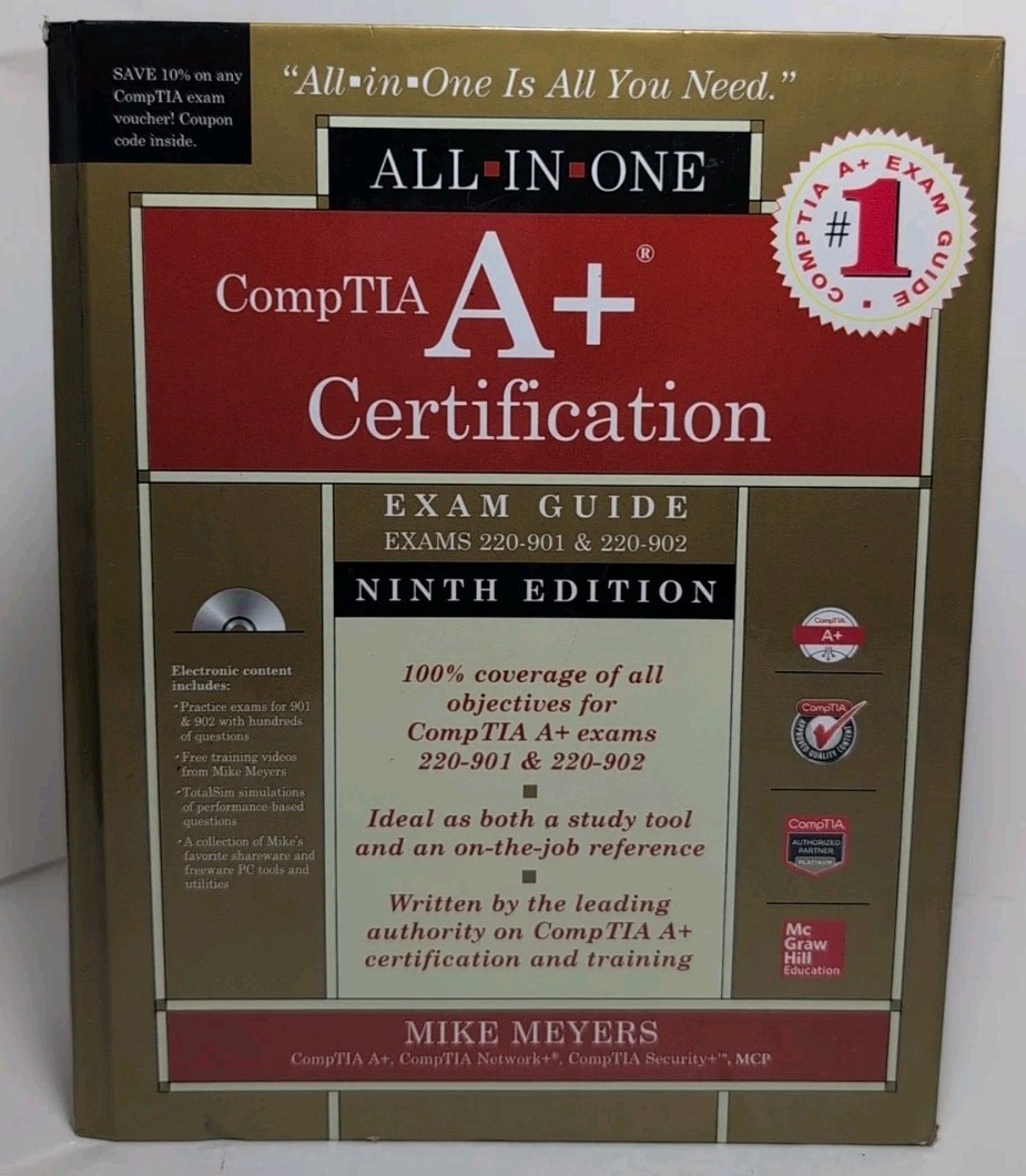 Comptia A+ Certification All-In-One Exam Guide (Exams 220-901 & 220-902)