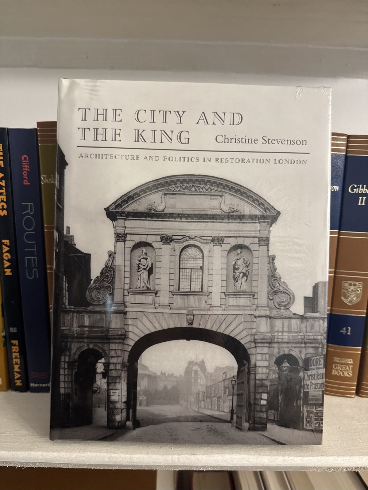 The City and the King: Architecture and Politics in Restoration London