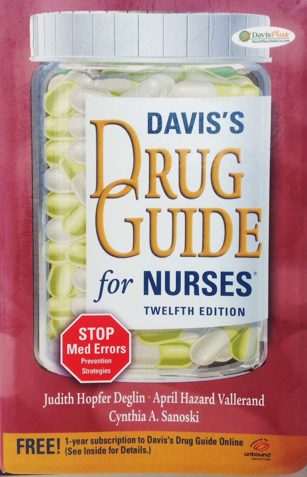 Davis&rsquo;s Drug Guide for Nurses – Deglin PharmD, Judith Hopfer|Vallerand PhD R…