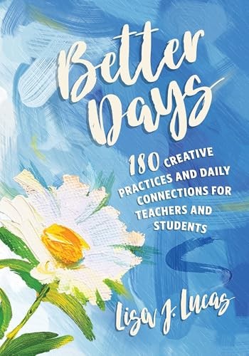 Better Days 180 Creative Pract – GOOD