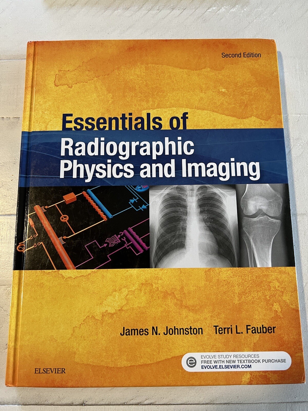 Essentials of Radiographic Physics and Imaging by Terri L. Fauber and James…
