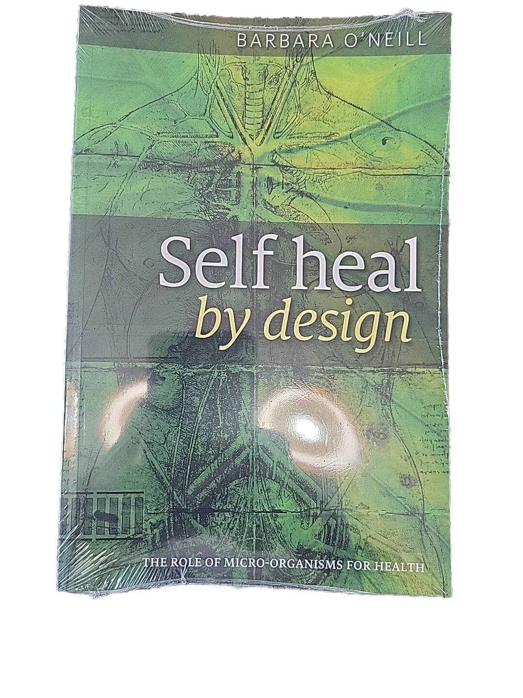Barbara O&rsquo;Neill Self Heal By Design Book FACTORY SEALED NEW
