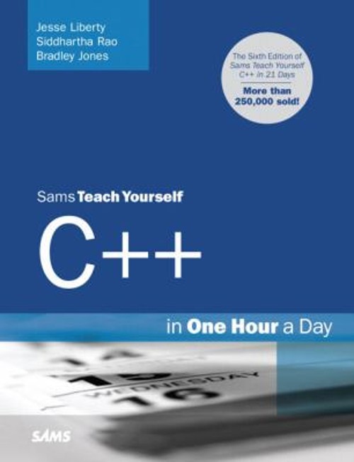 Sams Teach Yourself C++ in One Hour a Day Paperback