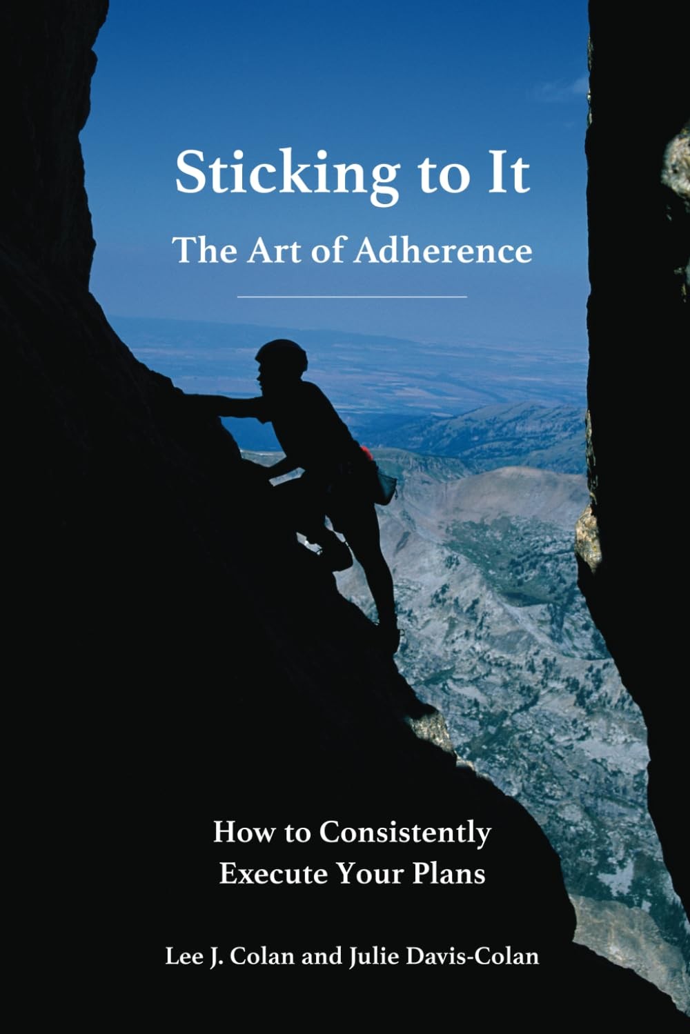 Sticking to It: The Art of Adherence