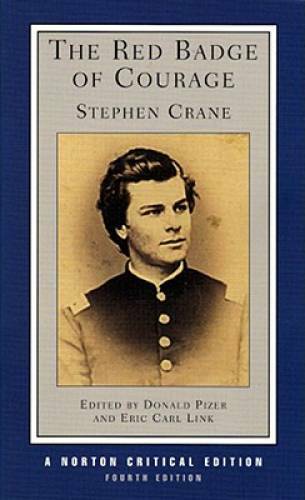 The Red Badge of Courage (Fourth Edition) (Norton Critical Editions) – GOOD