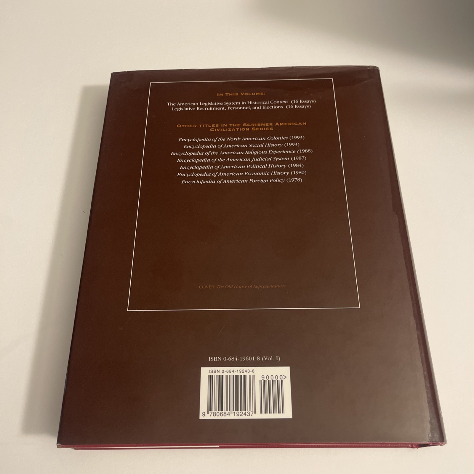 Encyclopedia of the American Legislative System 3 Volume Set 1994