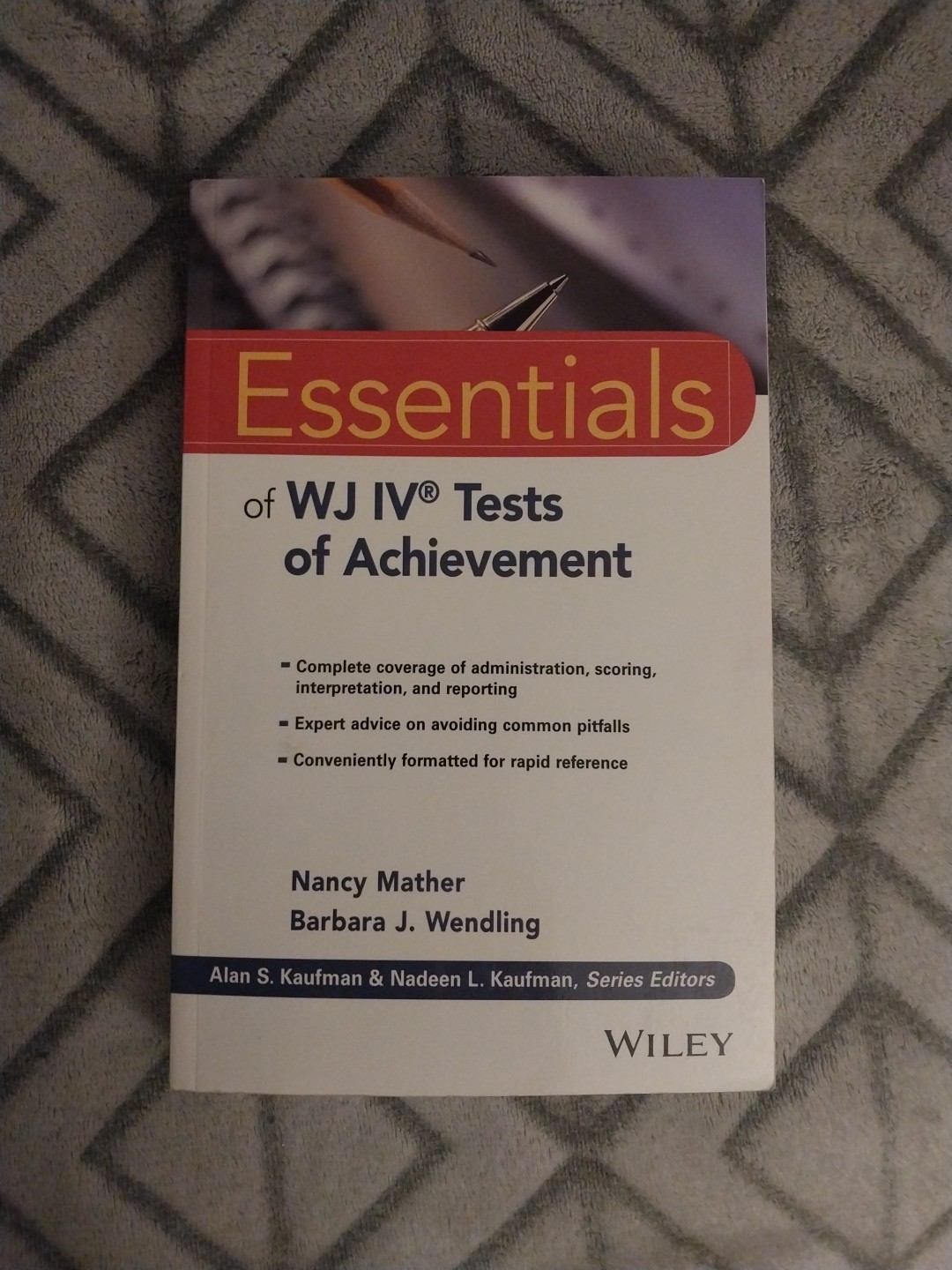 Essentials of WJ IV Tests of Achievement by Mather and Wendling. Used.