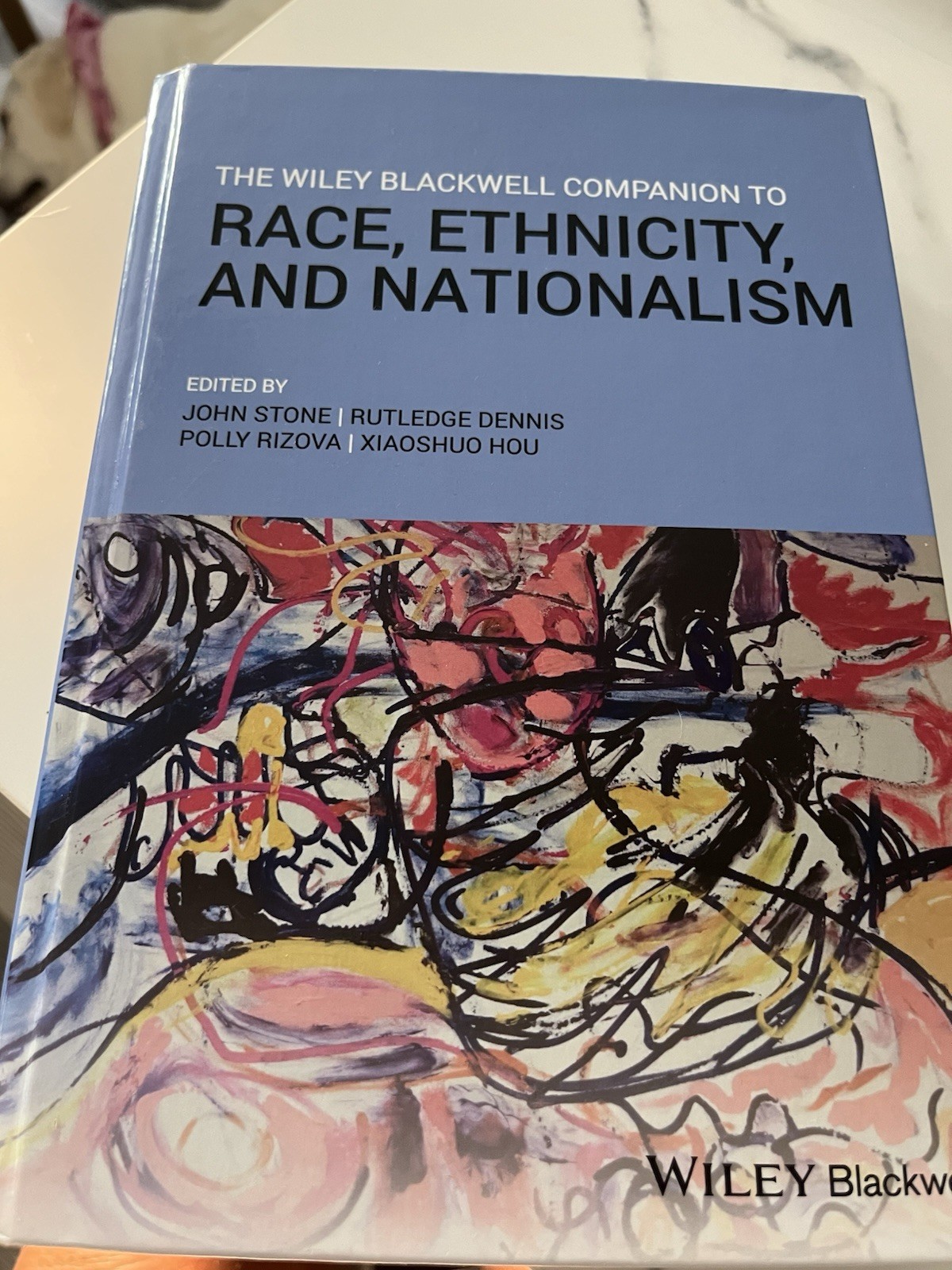 The Wiley Blackwell Companion to Race, Ethnicity, and Nationalism by John Stone