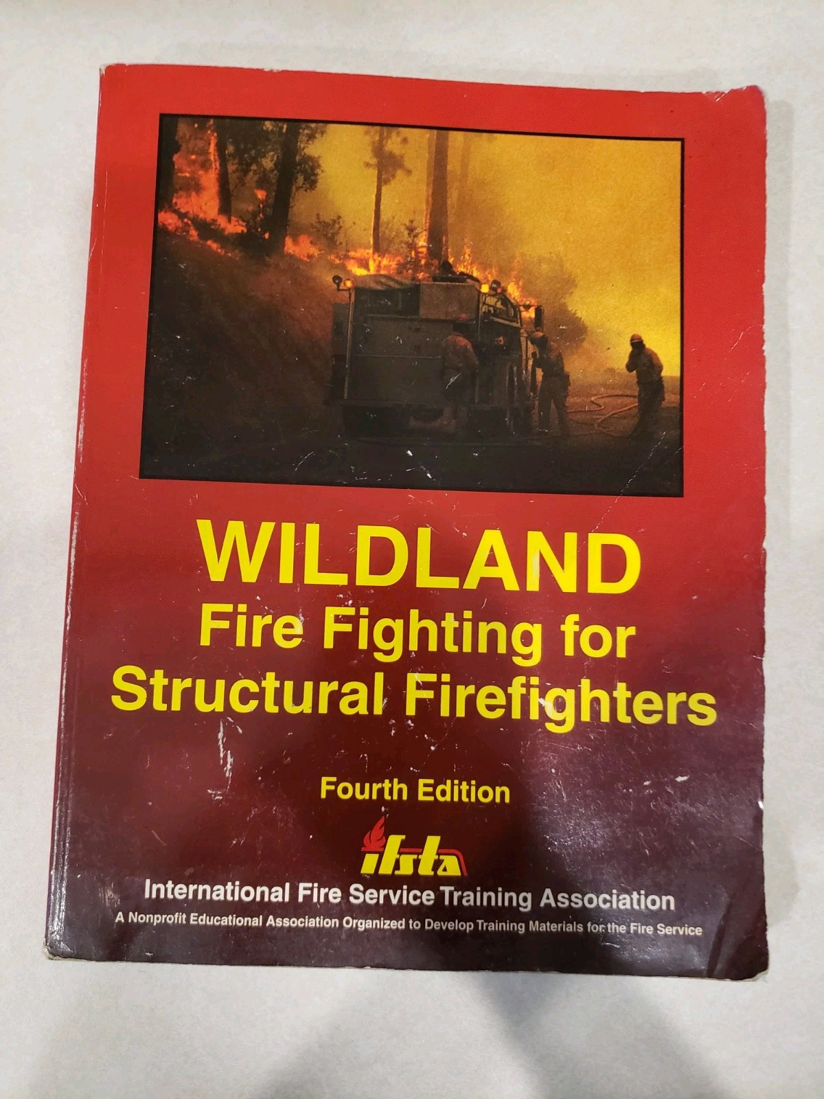 Wildland Fire Fighting for Structural Fire Fighters – Paperback – GOOD